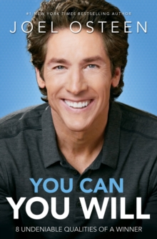 You Can, You Will : 8 Undeniable Qualities of a Winner, EPUB eBook You Can, You Will : 8 Undeniable Qualities of a Winner, EPUB eBook