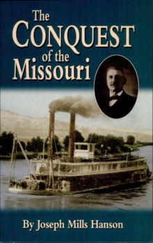 The Conquest of the Missouri