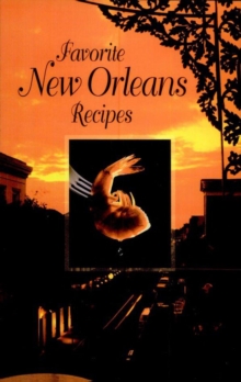 Favorite New Orleans Recipes