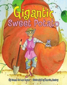 The Gigantic Sweet Potato