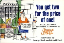 You Get Two For the Price of One! : A Collection of Editorial Cartoons