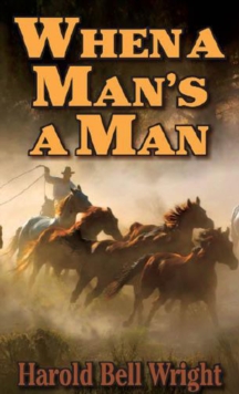 When a Man's a Man