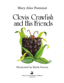 Clovis Crawfish and His Friends