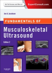 Fundamentals of Musculoskeletal Ultrasound 2e, Paperback Book Fundamentals of Musculoskeletal Ultrasound 2e, Paperback Book