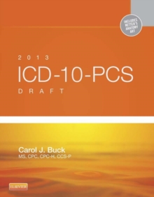 2013 ICD-10-PCS Draft Edition - E-Book : 2013 ICD-10-PCS Draft Edition - E-Book