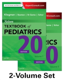 Nelson Textbook of Pediatrics, 2-Volume Set, Hardback Book Nelson Textbook of Pediatrics, 2-Volume Set, Hardback Book