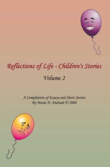 Reflections of Life - Children's Stories : Volume 2