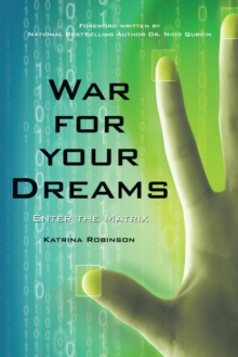 War for Your Dreams : Enter the Matrix