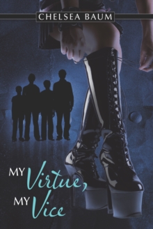 My Virtue, My Vice