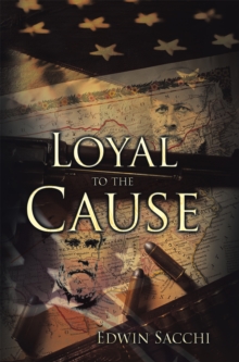 Loyal to the Cause