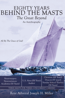 Eighty Years Behind the Masts : The Great Beyond