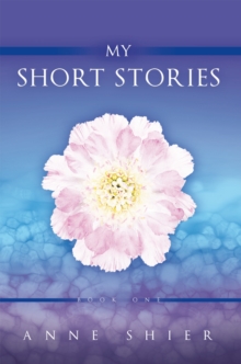 My Short Stories : Book One