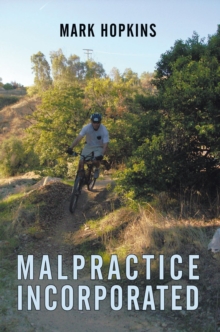 Malpractice Incorporated