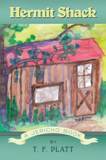 Hermit Shack : A Jericho Book