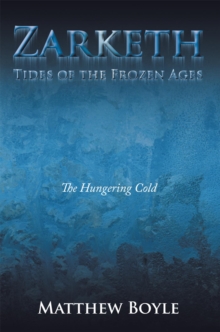 Zarketh : The Hungering Cold