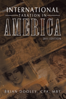 International Taxation in America : 2011 Edition