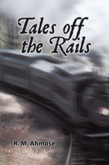 Tales off the Rails