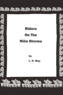 Riders On The Nino Storms