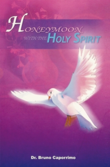 Honeymoon with the Holy Spirit