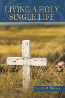 Living a Holy Single Life