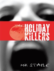 The Holiday Killers