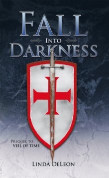 Fall into Darkness : Prequel to Veil of Time