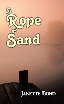 A Rope of Sand