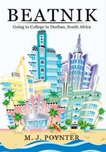 Beatnik : Going to College in Durban, South Africa