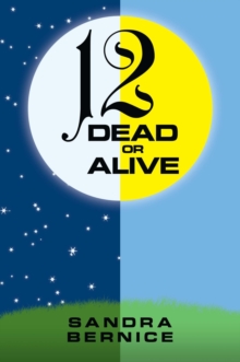 12 Dead or Alive