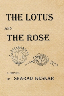 The Lotus and the Rose