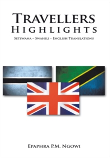 Travellers Highlights : Setswana - Swahili - English Translations