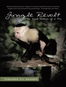 Jungle Revolt : The True Colour of a Fox