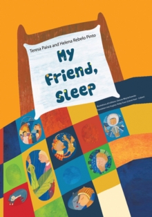 My Friend, Sleep