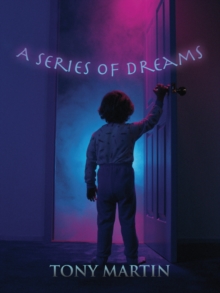 A Series of Dreams