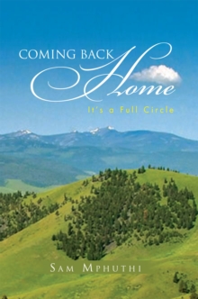 Coming Back Home : It's a Full Circle