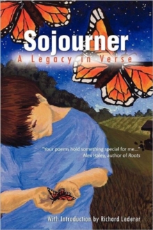 Sojourner : A Legacy in Verse