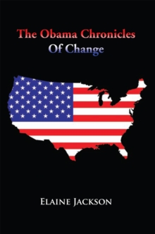 The Obama Chronicles of Change