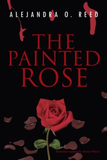 The Painted Rose