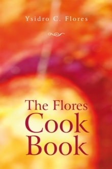 The Flores Cook Book