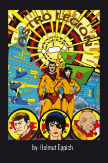 Astro Legion : (A Graphic Novel Script)