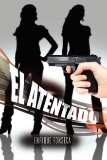 El Atentado