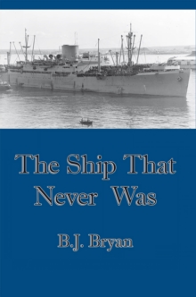 The Ship That Never Was