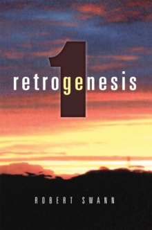 Retrogenesis 1 : The Anomaly