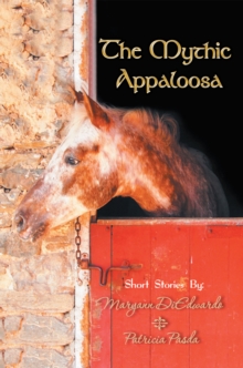 The Mythic Appaloosa