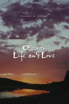 Odes to Life and Love