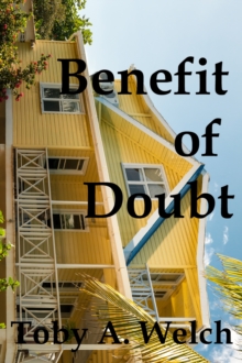 Benefit of Doubt