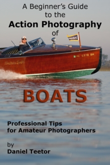 Beginner's Guide to the Action Photography of Boats