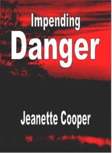 Impending Danger