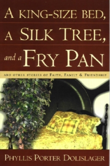 King-Size Bed, A Silk Tree & a Fry Pan