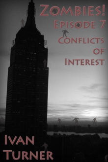 Zombies! Episode 7: Conflicts of Interest : Zombies!, #28